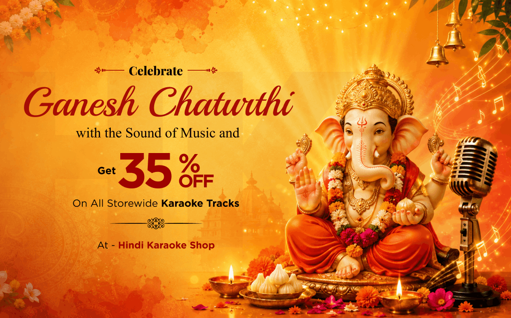 Celebrate Ganesh Chaturthi with the Sound of Music and Get 30% Off on Karaoke Tracks at Hindi Karaoke Shop!